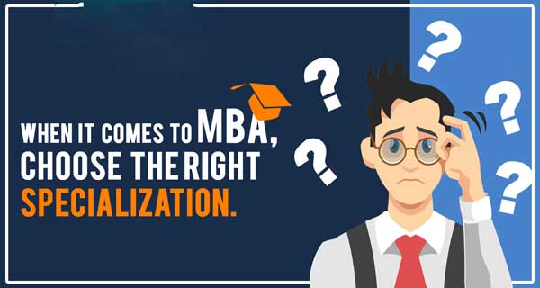 When-it-comes-to-MBA-choose-the-right-specialization-7-7